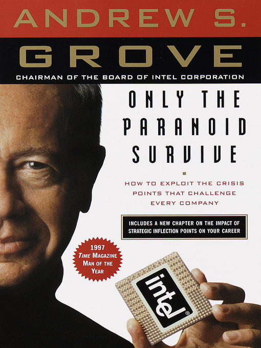 Title details for Only the Paranoid Survive by Andrew S. Grove - Available